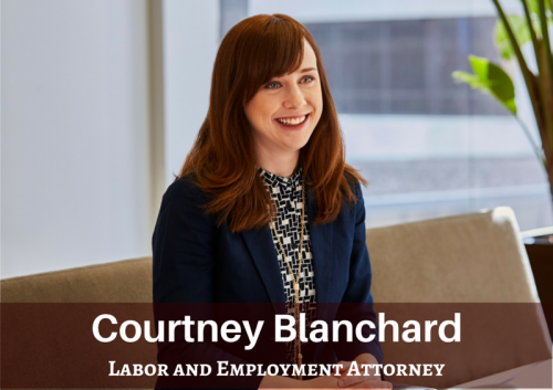 Newsroom image for the post Courtney Blanchard Joins Nilan Johnson Lewis’ Labor and Employment Practice