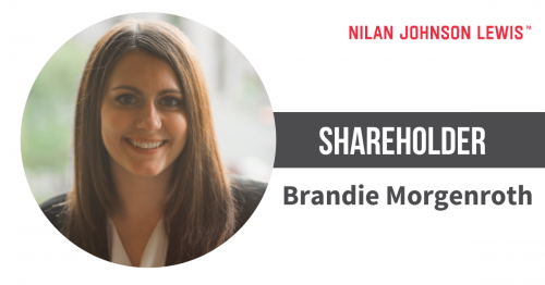 Newsroom image for the post Brandie Morgenroth Promoted to Shareholder at Nilan Johnson Lewis