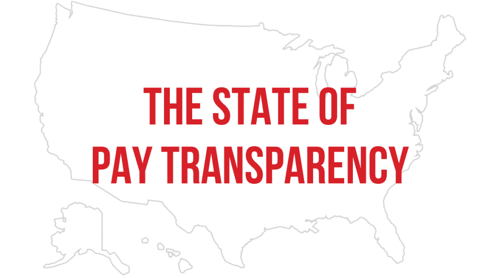 The State of Pay Transparency Laws