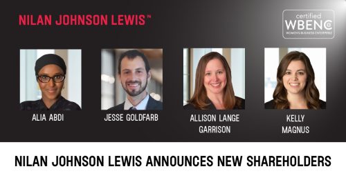 Newsroom image for the post Nilan Johnson Lewis Announces New Shareholder Promotions